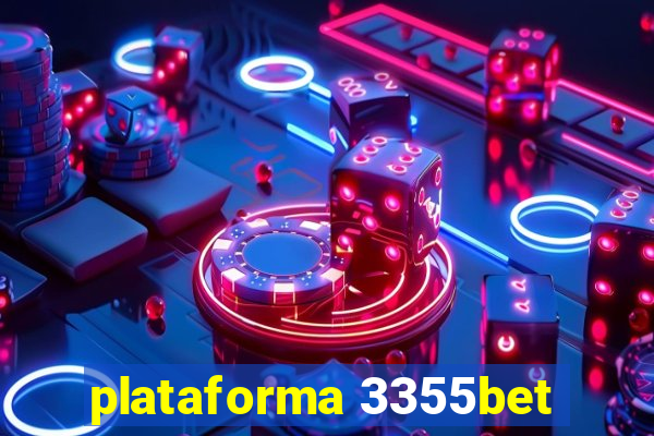 plataforma 3355bet